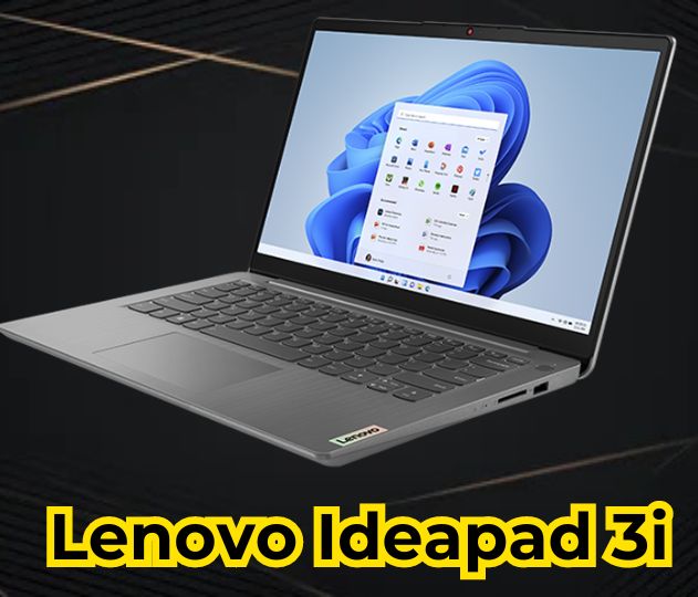 The Lenovo IdeaPad 3i: A Comprehensive Overview, Display, Features, Comparison and Much More