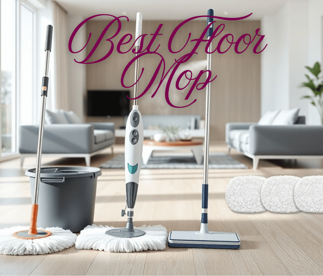 Best Floor Mop for Deep Cleaning: Compare Spin, Spray, Steam, Microfiber Mops for Every Floor Type and More Info